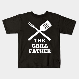 the grillfather (funny apron for dads / fathers) Kids T-Shirt